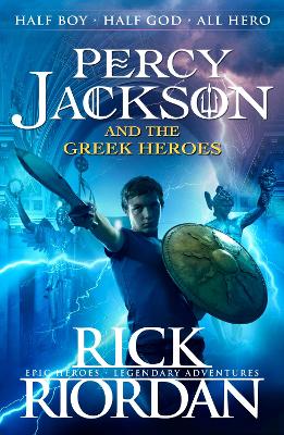 Percy Jackson and the Greek Heroes by Rick Riordan ISBN:9780141362250