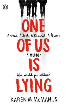 One Of Us Is Lying: TikTok made me buy it by Karen M. McManus ISBN:9780141375632