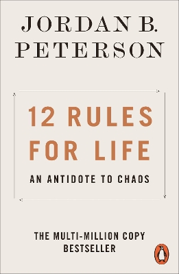 12 Rules for Life: An Antidote to Chaos by Jordan B. Peterson ISBN:9780141988511