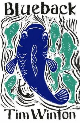 Blueback by Tim Winton ISBN:9780143304333