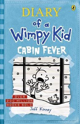 Cabin Fever: Diary of a Wimpy Kid (BK6) by Jeff Kinney ISBN:9780143306641