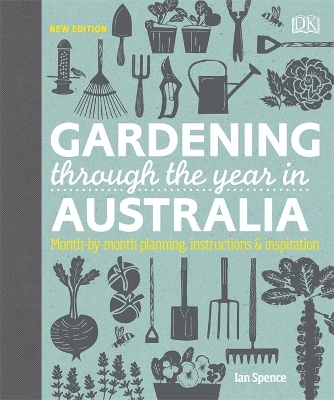 Gardening Through the Year in Australia by DK Australia ISBN:9780143796947