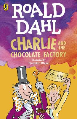 Charlie and the Chocolate Factory by Roald Dahl ISBN:9780241558324