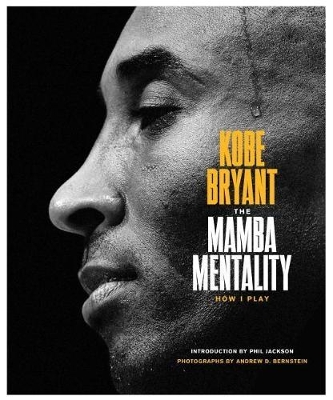 The Mamba Mentality: How I Play by Kobe Bryant ISBN:9780374201234