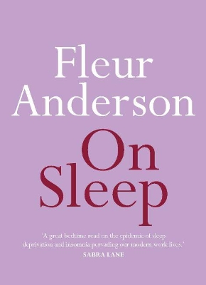 On Sleep by Fleur Anderson ISBN:9780522873757