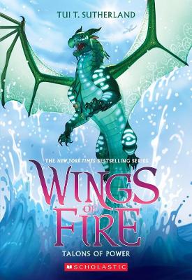 Talons of Power (Wings of Fire #9) by Tui