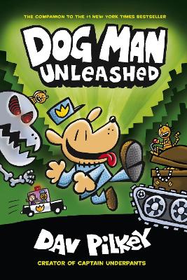 Dog Man 2- Unleashed by Dav Pilkey ISBN:9780545935203