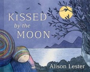 Kissed by the Moon by Alison Lester ISBN:9780670076758