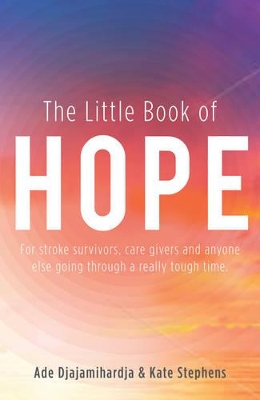 Little Book of Hope by Ade Djajmihardja ISBN:9780987233356