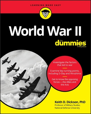 World War II For Dummies by KD Dickson ISBN:9781119675532