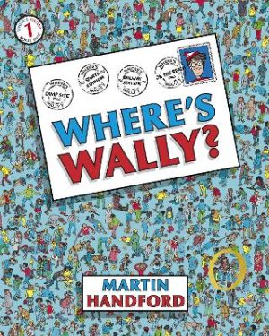 Where's Wally? by Martin Handford ISBN:9781406305890