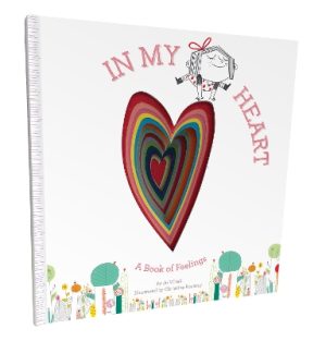 In My Heart: A Book of Feelings by Jo Witek ISBN:9781419713101