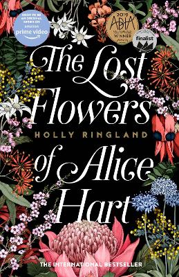 The Lost Flowers of Alice Hart by Holly Ringland ISBN:9781460754474