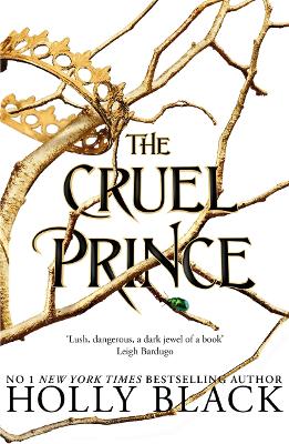 The Cruel Prince (The Folk of the Air) by Holly Black ISBN:9781471407277