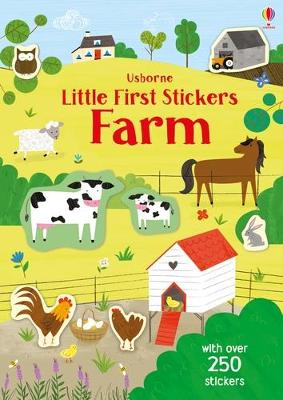 Little First Stickers Farm by Jessica Greenwell ISBN:9781474950992