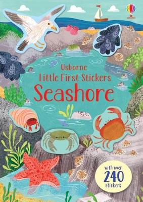 Little First Stickers Seashore by Jessica Greenwell ISBN:9781474968225