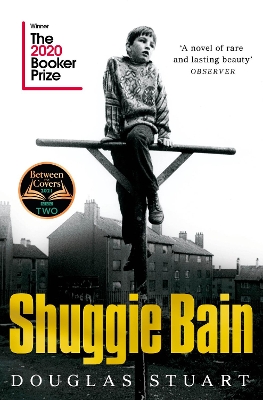 Shuggie Bain: Winner of the Booker Prize 2020 by Douglas Stuart ISBN:9781529019292