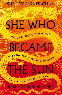 She Who Became the Sun by Shelley Parker-Chan ISBN:9781529043402