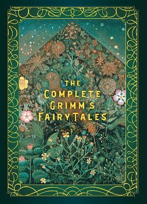The Complete Grimm's Fairy Tales: Volume 5 by Jacob Grimm ISBN:9781631067181