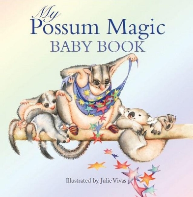 Possum Magic Baby Book by Mem Fox ISBN:9781742997001