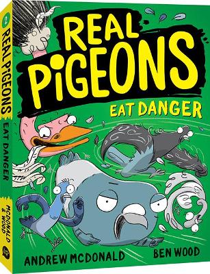 Real Pigeons Eat Danger: Real Pigeons #2 by Andrew McDonald ISBN:9781760129309