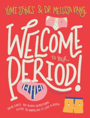 Welcome to Your Period: Your easy