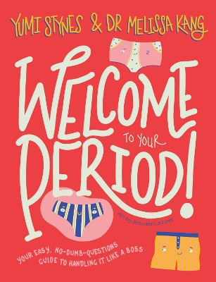 Welcome to Your Period: Your easy