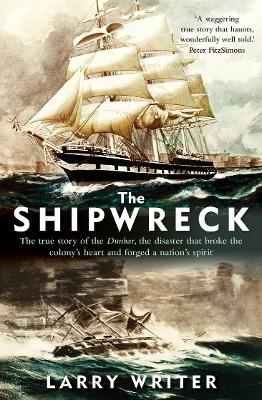 The Shipwreck: The true story of the Dunbar