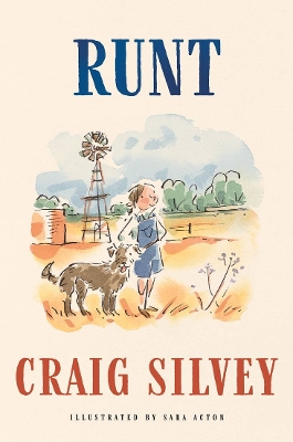 Runt by Craig Silvey ISBN:9781761067846