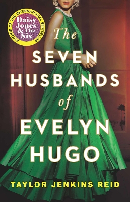 The Seven Husbands of Evelyn Hugo by Taylor Jenkins Reid ISBN:9781761102943