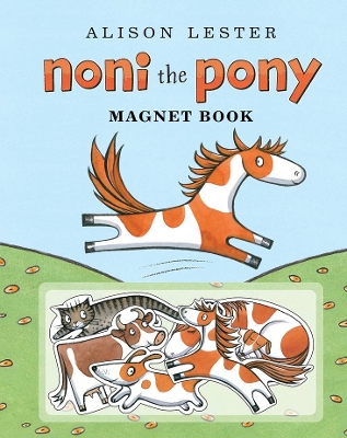 Noni the Pony Magnet Book by Alison Lester ISBN:9781761180163