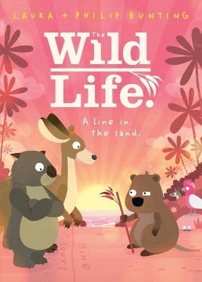 Line in the Sand. (the Wild Life. #2) by LAURA BUNTING