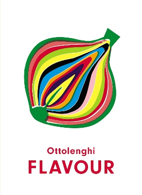 Ottolenghi FLAVOUR by Yotam Ottolenghi ISBN:9781785038938