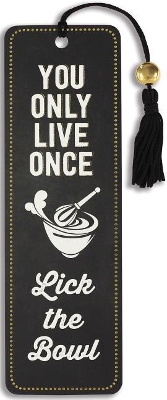 Beaded Bkmk Only Live Once(cooking by Inc Peter Pauper Press ISBN:9781441324535