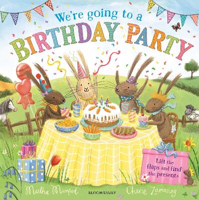 We're Going to a Birthday Party: A Lift-the-Flap Adventure by Martha Mumford ISBN:9781526632227