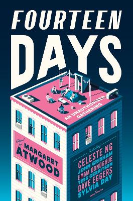 Fourteen Days: An Unauthorized Gathering by Margaret Atwood ISBN:9781529115581
