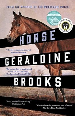 Horse by Geraldine Brooks ISBN:9780733649875
