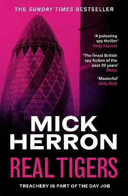 Real Tigers: Slough House Thriller 3 by Mick Herron ISBN:9781399803298