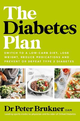 The Diabetes Plan: Switch to a low-carb diet
