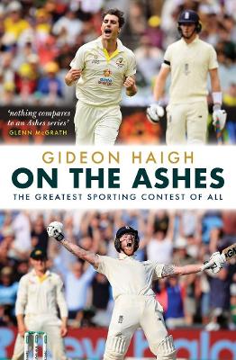 On The Ashes by Gideon Haigh ISBN:9781761470028