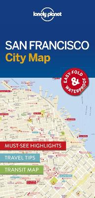 Lonely Planet San Francisco City Map by Lonely Planet ISBN:9781786577818