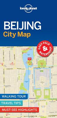 Lonely Planet Beijing City Map by Lonely Planet ISBN:9781786579157