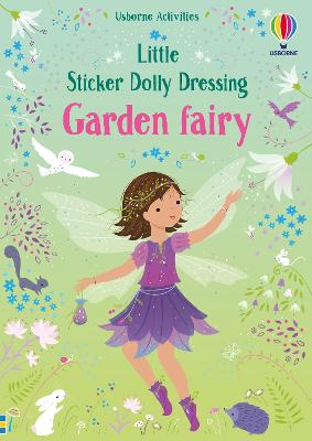 Little Sticker Dolly Dressing Garden Fairy by Fiona Watt ISBN:9781801314879
