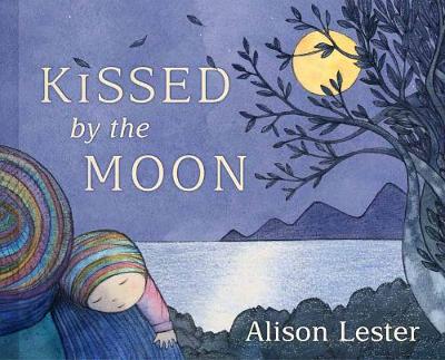 Kissed by the Moon by Alison Lester ISBN:9780143789758