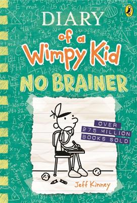 No Brainer: Diary of a Wimpy Kid (18) by Jeff Kinney ISBN:9780143778448