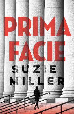 Prima Facie by Suzie Miller ISBN:9781761262258
