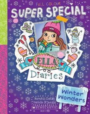 Winter Wonders (Ella Diaries Super Special #1) by Meredith Costain ISBN:9781761290695