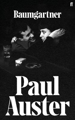 Baumgartner by Paul Auster ISBN:9780571384945
