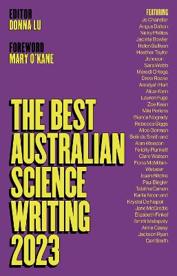 The Best Australian Science Writing 2023 by Donna Lu ISBN:9781742238005
