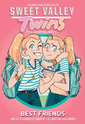 Best Friends (Sweet Valley Twins: the Graphic Novel #1) by Nicole Andelfinger ISBN:9781760266783
